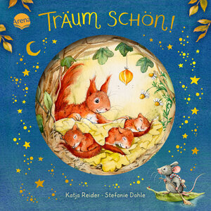 Buchcover Träum schön! | Katja Reider | EAN 9783401715957 | ISBN 3-401-71595-X | ISBN 978-3-401-71595-7