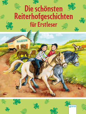 Buchcover Die schönsten Reiterhofgeschichten für Erstleser | Sarah Bosse | EAN 9783401716169 | ISBN 3-401-71616-6 | ISBN 978-3-401-71616-9