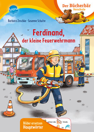 Buchcover Ferdinand, der kleine Feuerwehrmann | Barbara Zoschke | EAN 9783401716480 | ISBN 3-401-71648-4 | ISBN 978-3-401-71648-0