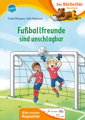 Buchcover Fußballfreunde sind unschlagbar | Frauke Nahrgang | EAN 9783401717883 | ISBN 3-401-71788-X | ISBN 978-3-401-71788-3