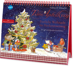 Buchcover Tilda Apfelkern. Festliche Weihnacht im Heckenrosenweg. 24 Adventskalender-Geschichten | Andreas H. Schmachtl | EAN 9783401718996 | ISBN 3-401-71899-1 | ISBN 978-3-401-71899-6