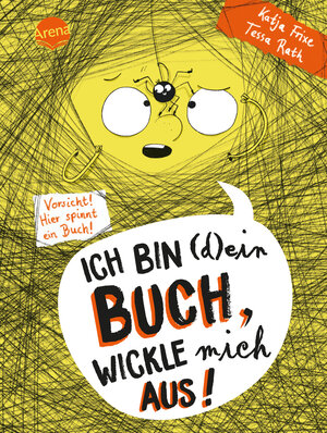 Buchcover Ich bin (d)ein Buch, wickle mich aus! Vorsicht: Hier spinnt ein Buch (3) | Katja Frixe | EAN 9783401719078 | ISBN 3-401-71907-6 | ISBN 978-3-401-71907-8