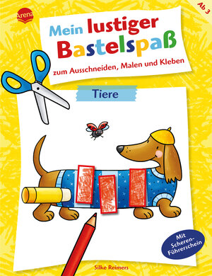 Buchcover Mein lustiger Bastelspaß zum Ausschneiden, Malen und Kleben. Tiere | Silke Reimers | EAN 9783401719184 | ISBN 3-401-71918-1 | ISBN 978-3-401-71918-4