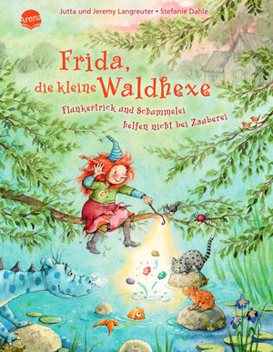 Buchcover Frida, die kleine Waldhexe (7). Flunkertrick und Schummelei helfen nicht bei Zauberei | Jutta Langreuter | EAN 9783401719726 | ISBN 3-401-71972-6 | ISBN 978-3-401-71972-6