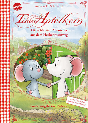 Buchcover Tilda Apfelkern. Die schönsten Abenteuer aus dem Heckenrosenweg (Sonderausgabe zur TV-Serie) | Andreas H. Schmachtl | EAN 9783401720296 | ISBN 3-401-72029-5 | ISBN 978-3-401-72029-6