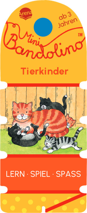 Buchcover Mini Bandolino. Tierkinder | Christine Morton | EAN 9783401720821 | ISBN 3-401-72082-1 | ISBN 978-3-401-72082-1