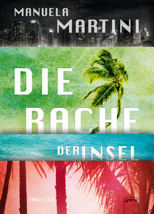 Buchcover Die Rache der Insel | Manuela Martini | EAN 9783401803302 | ISBN 3-401-80330-1 | ISBN 978-3-401-80330-2