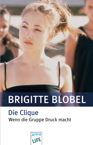 Buchcover Die Clique | Brigitte Blobel | EAN 9783401803609 | ISBN 3-401-80360-3 | ISBN 978-3-401-80360-9