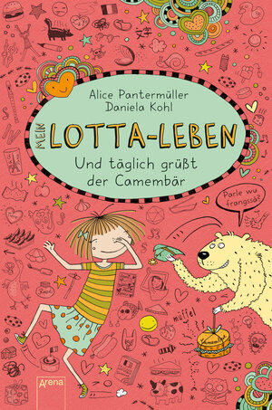 Buchcover Mein Lotta-Leben (7). Und täglich grüßt der Camembär | Alice Pantermüller | EAN 9783401804941 | ISBN 3-401-80494-4 | ISBN 978-3-401-80494-1