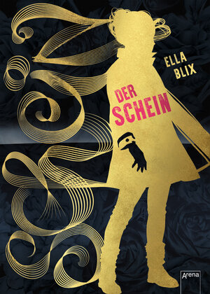 Buchcover Der Schein | Ella Blix | EAN 9783401807614 | ISBN 3-401-80761-7 | ISBN 978-3-401-80761-4