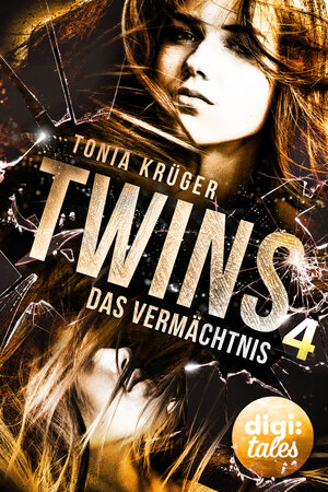 Buchcover Twins (4). Das Vermächtnis | Tonia Krüger | EAN 9783401840178 | ISBN 3-401-84017-7 | ISBN 978-3-401-84017-8