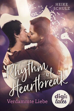Buchcover Rhythm of Heartbreak. Verdammte Liebe | Heike Schulz | EAN 9783401840529 | ISBN 3-401-84052-5 | ISBN 978-3-401-84052-9