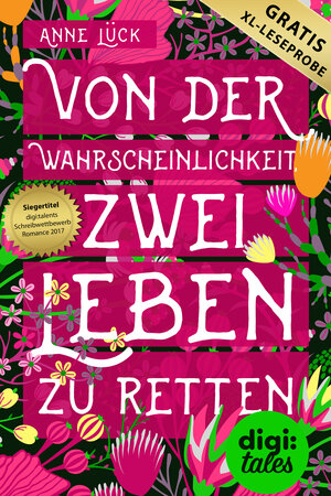 Buchcover XL-Leseprobe: Von der Wahrscheinlichkeit, zwei Leben zu retten | Anne Lück | EAN 9783401840604 | ISBN 3-401-84060-6 | ISBN 978-3-401-84060-4