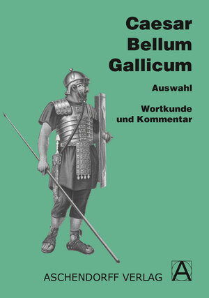 Buchcover Bellum Gallicum (Latein) / Wortkunde und Kommentar | Caesar Caesar | EAN 9783402020227 | ISBN 3-402-02022-X | ISBN 978-3-402-02022-7