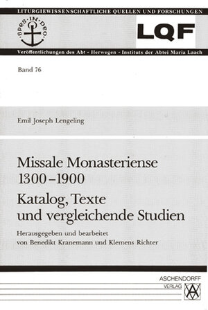 Buchcover Missale Monasteriense 1300-1900 | Emil J Lengeling | EAN 9783402040553 | ISBN 3-402-04055-7 | ISBN 978-3-402-04055-3