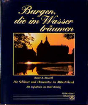 Buchcover Burgen, die im Wasser träumen | Rainer A Krewerth | EAN 9783402060285 | ISBN 3-402-06028-0 | ISBN 978-3-402-06028-5