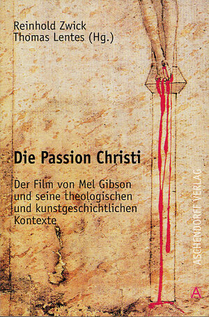 Buchcover Die Passion Christi | EAN 9783402065556 | ISBN 3-402-06555-X | ISBN 978-3-402-06555-6