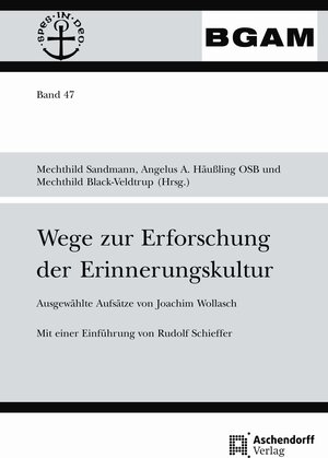 Buchcover Wege zur Erforschung der Erinnerungskultur  | EAN 9783402103852 | ISBN 3-402-10385-0 | ISBN 978-3-402-10385-2