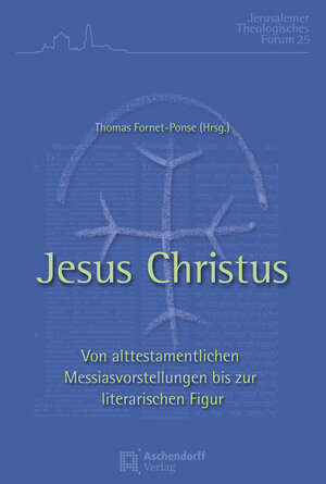 Buchcover Jesus Christus | Thomas Fornet-Ponse | EAN 9783402110300 | ISBN 3-402-11030-X | ISBN 978-3-402-11030-0