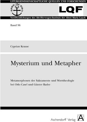 Buchcover Mysterium und Metapher | Cyprian Krause | EAN 9783402112601 | ISBN 3-402-11260-4 | ISBN 978-3-402-11260-1