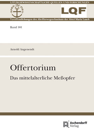Buchcover Offertorium | Arnold Angenendt | EAN 9783402112649 | ISBN 3-402-11264-7 | ISBN 978-3-402-11264-9