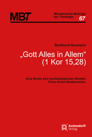 Buchcover "Gott alles in Allem" (1 Kor 15,28) | Burkhard Neumann | EAN 9783402113677 | ISBN 3-402-11367-8 | ISBN 978-3-402-11367-7