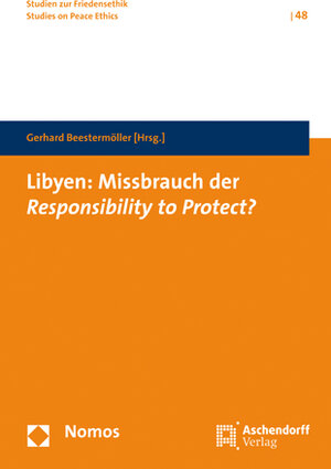 Buchcover Libyen: Missbrauch der Resposibillity to Protect? | EAN 9783402116920 | ISBN 3-402-11692-8 | ISBN 978-3-402-11692-0