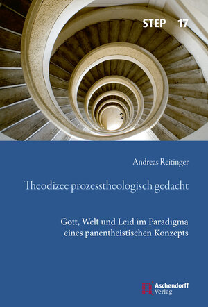 Buchcover Theodizee prozesstheologisch gedacht | Andreas Reitinger | EAN 9783402119068 | ISBN 3-402-11906-4 | ISBN 978-3-402-11906-8