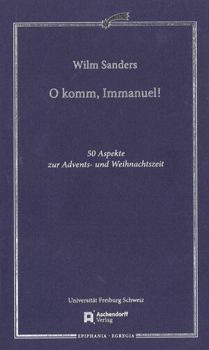 Buchcover O komm, Immanuel | Wilm Sanders | EAN 9783402120668 | ISBN 3-402-12066-6 | ISBN 978-3-402-12066-8