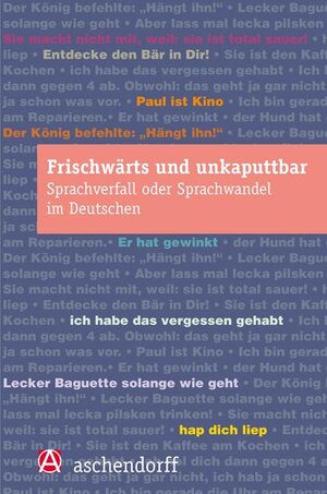 Buchcover Frischwärts und unkaputtbar  | EAN 9783402127698 | ISBN 3-402-12769-5 | ISBN 978-3-402-12769-8