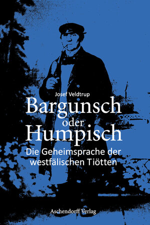 Buchcover Bargunsch oder Humpisch | Josef Veldtrup | EAN 9783402128138 | ISBN 3-402-12813-6 | ISBN 978-3-402-12813-8