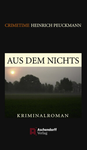 Buchcover Aus dem Nichts | Heinrich Peuckmann | EAN 9783402129333 | ISBN 3-402-12933-7 | ISBN 978-3-402-12933-3