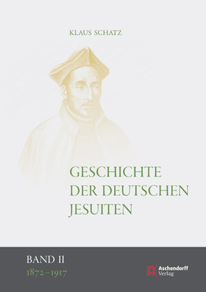 Buchcover Geschichte der deutschen Jesuiten (1810-1983) | Klaus Schatz | EAN 9783402129654 | ISBN 3-402-12965-5 | ISBN 978-3-402-12965-4