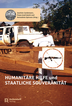 Buchcover Humanitäre Hilfe und staatliche Souveränität  | EAN 9783402129982 | ISBN 3-402-12998-1 | ISBN 978-3-402-12998-2