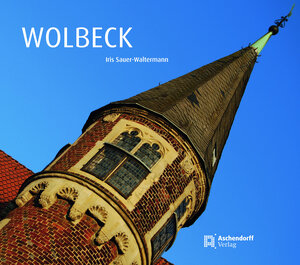 Buchcover Wolbeck | Iris Sauer-Waltermann | EAN 9783402131596 | ISBN 3-402-13159-5 | ISBN 978-3-402-13159-6