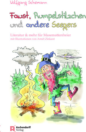 Buchcover Faust, Rumpelstilzchen und andere Seegers | Wolfgang Schemann | EAN 9783402133415 | ISBN 3-402-13341-5 | ISBN 978-3-402-13341-5