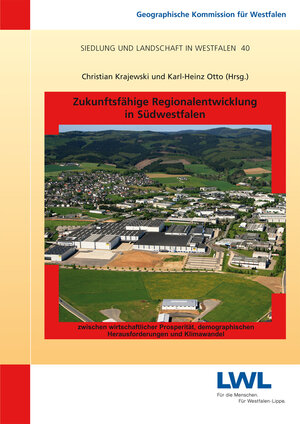 Buchcover Zukunftsfähige Regionalentwicklung in Südwestfalen  | EAN 9783402148341 | ISBN 3-402-14834-X | ISBN 978-3-402-14834-1