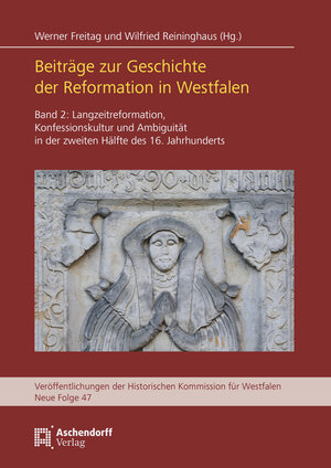 Buchcover Beiträge zur Geschichte der Reformation in Westfalen  | EAN 9783402151327 | ISBN 3-402-15132-4 | ISBN 978-3-402-15132-7