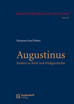 Buchcover Augustinus | Hermann Josef Sieben | EAN 9783402160589 | ISBN 3-402-16058-7 | ISBN 978-3-402-16058-9
