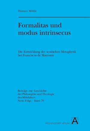 Buchcover Formalitas und modus intrinsecus | Hannes Möhle | EAN 9783402192313 | ISBN 3-402-19231-4 | ISBN 978-3-402-19231-3