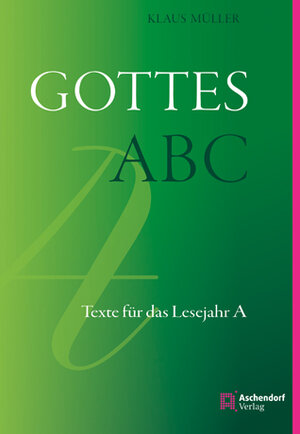 Buchcover Gottes ABC | Klaus Müller | EAN 9783402197448 | ISBN 3-402-19744-8 | ISBN 978-3-402-19744-8