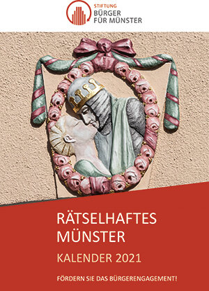 Buchcover Rätselhaftes Münster – Kalender 2021 | Ralf Klötzer | EAN 9783402247181 | ISBN 3-402-24718-6 | ISBN 978-3-402-24718-1