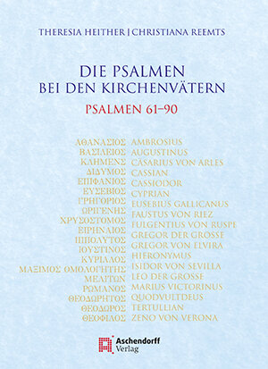 Buchcover Die Psalmen bei den Kirchenvätern | Theresia Heither | EAN 9783402250150 | ISBN 3-402-25015-2 | ISBN 978-3-402-25015-0