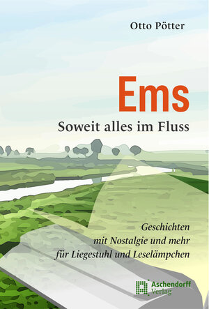 Buchcover Ems | Otto Pötter | EAN 9783402251492 | ISBN 3-402-25149-3 | ISBN 978-3-402-25149-2