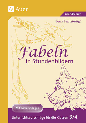 Buchcover Fabeln in Stundenbildern 3/4 | Oswald Watzke | EAN 9783403022824 | ISBN 3-403-02282-X | ISBN 978-3-403-02282-4