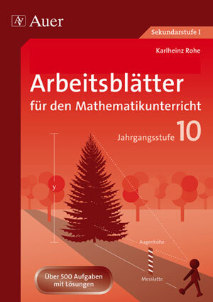 Buchcover Arbeitsblätter für den Mathematikunterricht 10 | Karlheinz Rohe | EAN 9783403027676 | ISBN 3-403-02767-8 | ISBN 978-3-403-02767-6
