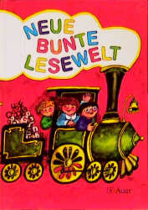 Buchcover Neue Bunte Lesewelt - Ausgabe Neue Rechtschreibung | Adelheid Auf'mKolk | EAN 9783403028994 | ISBN 3-403-02899-2 | ISBN 978-3-403-02899-4