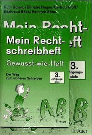 Buchcover Mein Rechtschreibheft. Der Weg zum sicheren Schreiben / Der Weg zum sicheren Schreiben | Ruth Dolenc | EAN 9783403032205 | ISBN 3-403-03220-5 | ISBN 978-3-403-03220-5