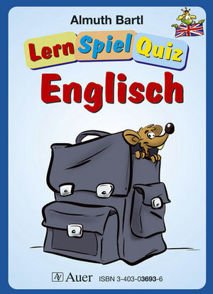 Buchcover LernSpielQuiz - Englisch | Almuth Bartl | EAN 9783403036937 | ISBN 3-403-03693-6 | ISBN 978-3-403-03693-7