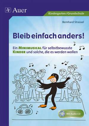Buchcover Bleib einfach anders! | Bernhard Strassel | EAN 9783403044468 | ISBN 3-403-04446-7 | ISBN 978-3-403-04446-8